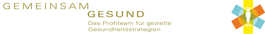 Gemeinsam gesund - Team für gezielte Gesundheitsstrategien